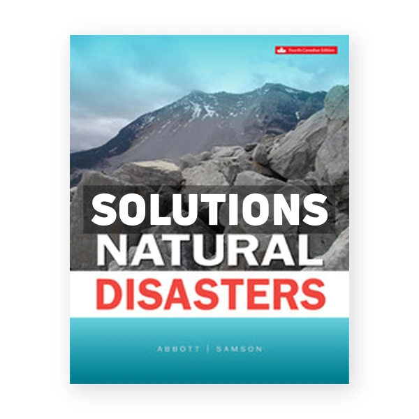 Natural Disasters (Canadian) 4th edition Abbott Solutions Manual