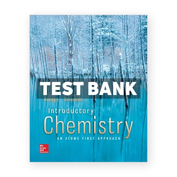 Introductory Chemistry An Atoms First Approach 1st edition Burdge Test Bank