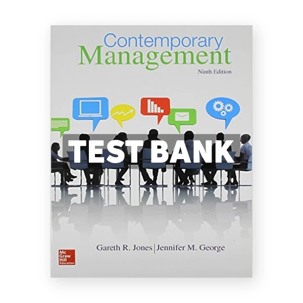 Contemporary Management 9th edition Jones Test Bank