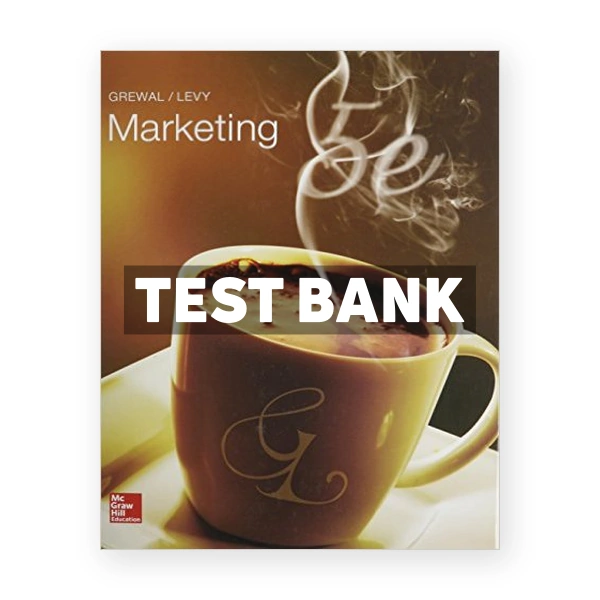 Marketing 5th edition Grewal Test Bank