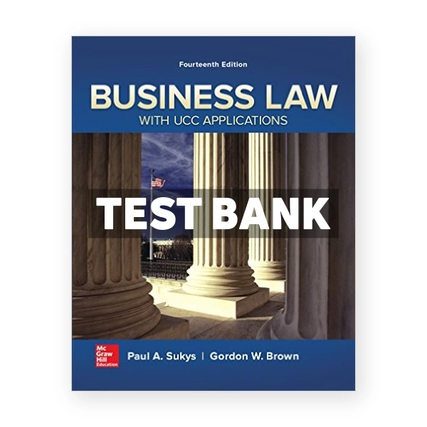 Business Law with UCC Applications 14th edition Sukys Test Bank