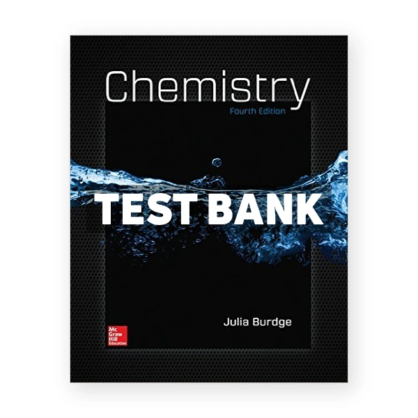 Chemistry 4th edition Burdge Test Bank
