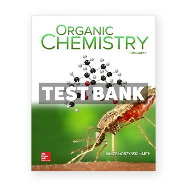 Organic Chemistry 5th edition Smith Test Bank