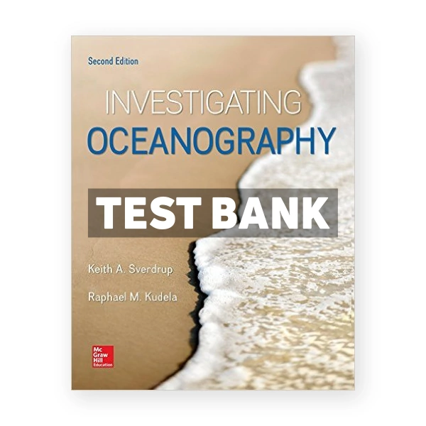 Investigating Oceanography 2nd edition Sverdrup Test Bank