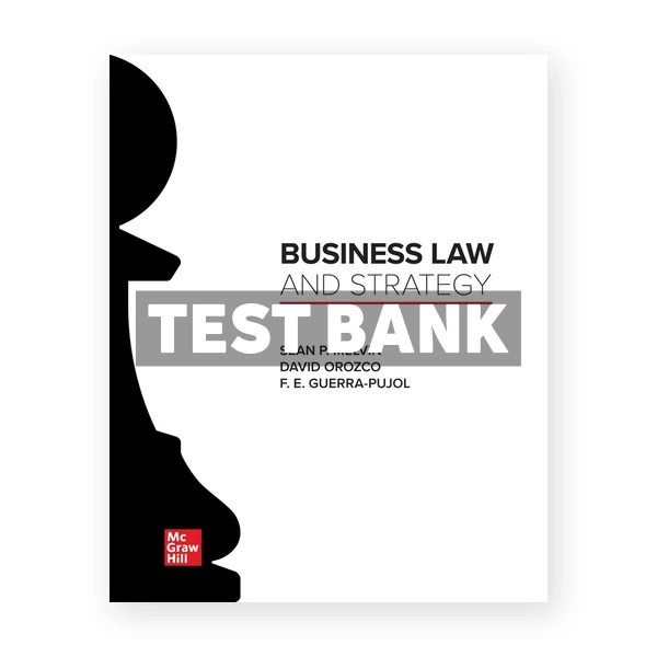 Business Law and Strategy 1st edition Melvin Test Bank
