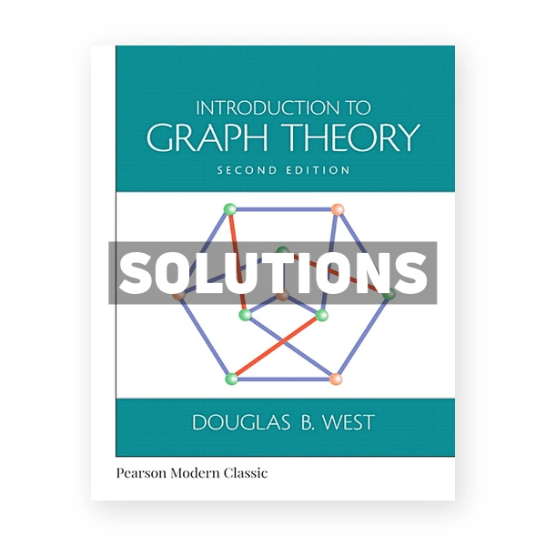 Introduction to Graph Theory 2nd edition West Solutions Manual