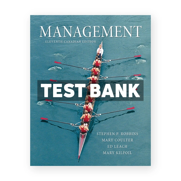 Management (Canadian) 11th edition Robbins Test Bank