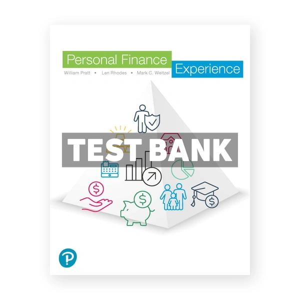 Personal Finance Experience 1st edition Pratt Test Bank