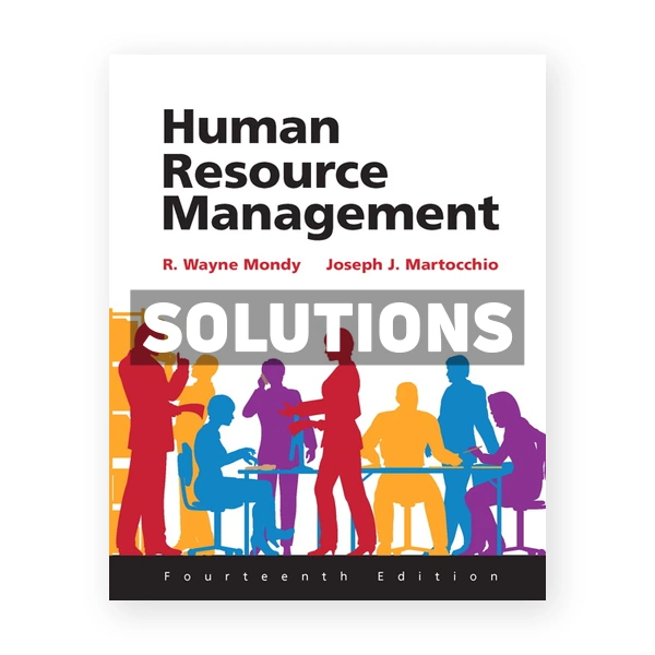 Human Resource Management 14th edition Mondy Solutions Manual