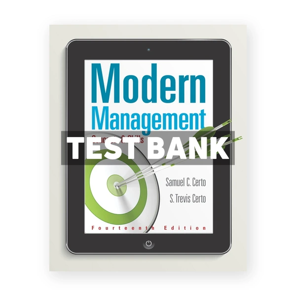 Modern Management Concepts and Skills 14th edition Certo Test Bank