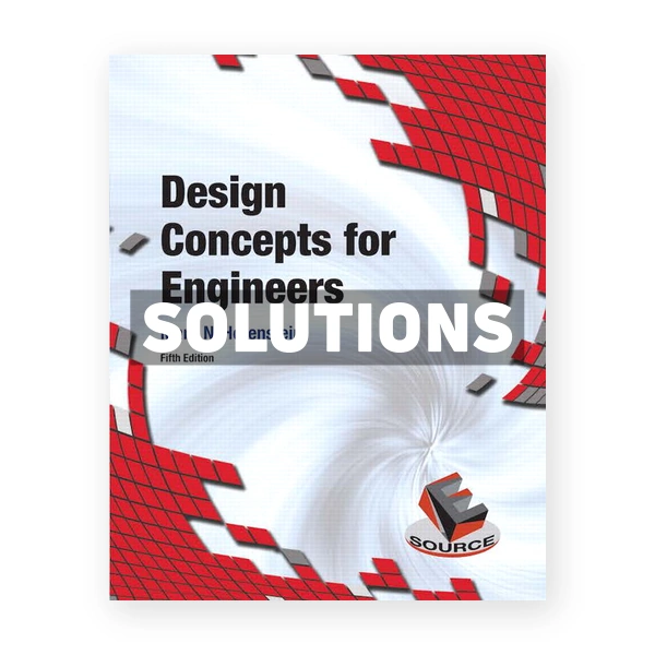 Design Concepts for Engineers 5th edition Horenstein Solutions Manual