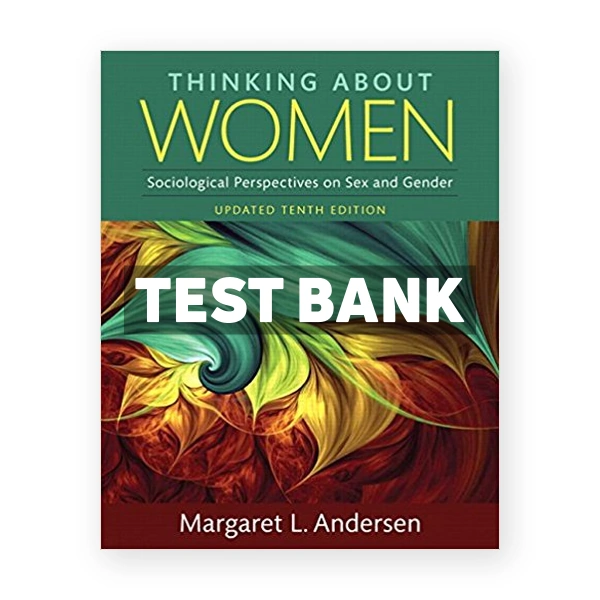 Thinking About Women 10th edition Andersen Test Bank