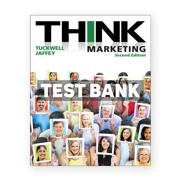 THINK Marketing (Canadian) 2nd edition Tuckwell Test Bank