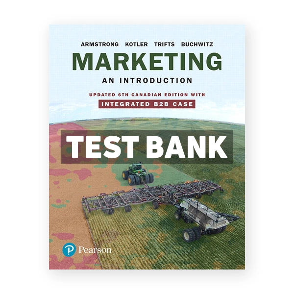 Marketing An Introduction Updated (Canadian) 6th edition Armstrong Test Bank