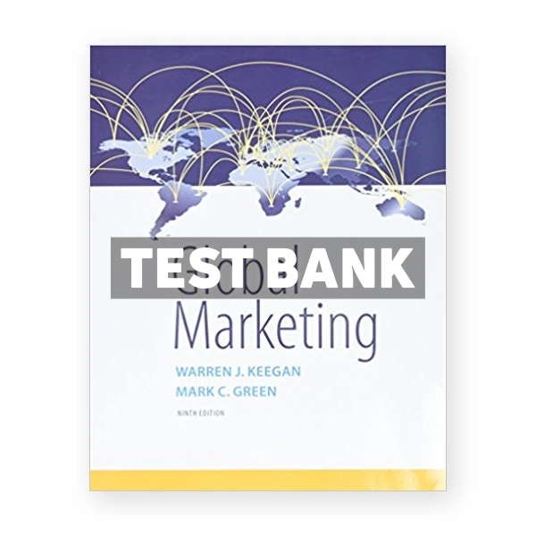 Global Marketing 9th edition Keegan Test Bank