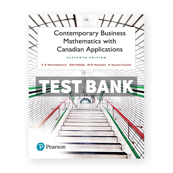 Contemporary Business Mathematics (Canadian) 11th edition Hummelbrunner Test Bank