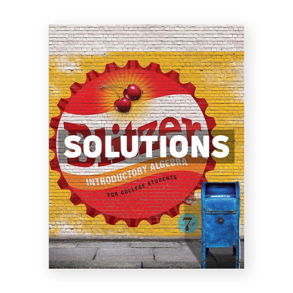 Introductory Algebra for College Students 7th edition Blitzer Solutions Manual