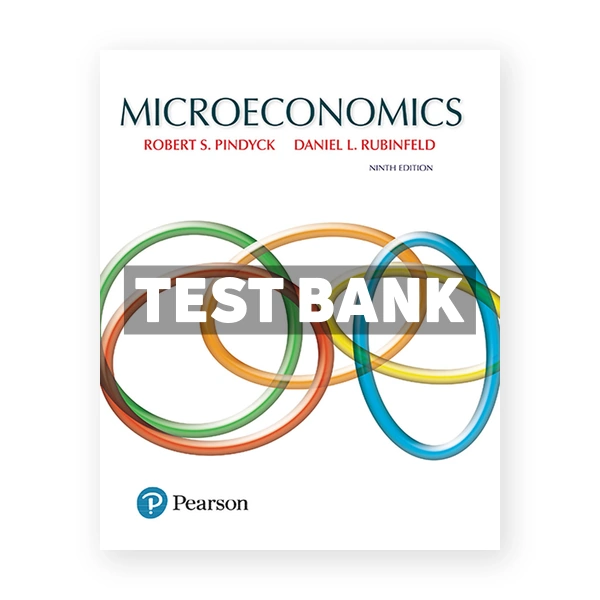 Microeconomics 9th edition Pindyck Test Bank