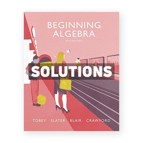 Beginning Algebra 9th edition Tobey Solutions Manual