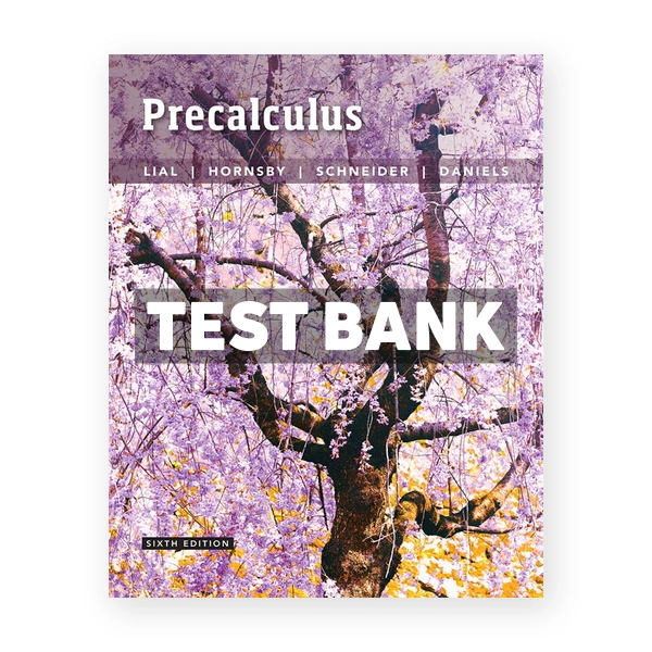 Precalculus 6th edition Lial Test Bank