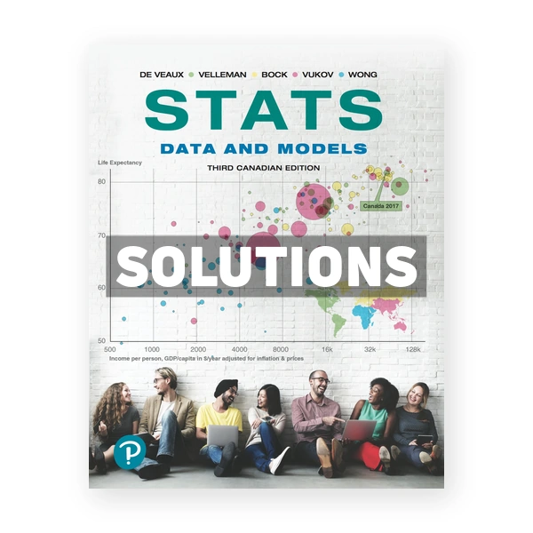 Stats Data and Models (Canadian) 3rd edition Veaux Solutions Manual