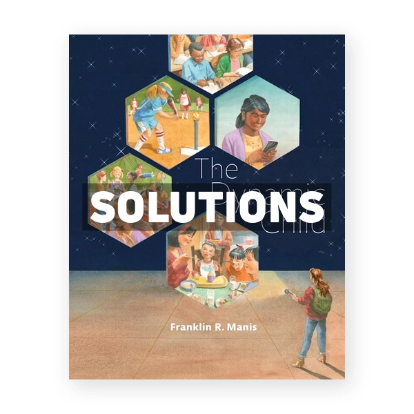Dynamic Child 1st edition Manis Solutions Manual