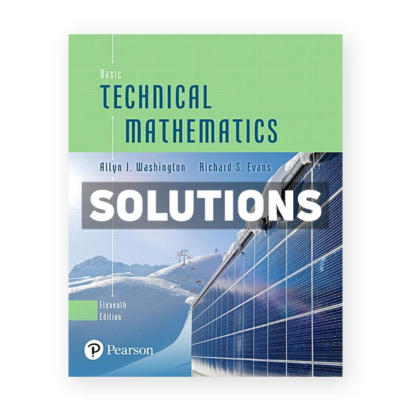 Basic Technical Mathematics 11th edition Washington Solutions Manual