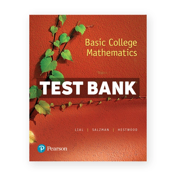Basic College Mathematics 10th edition Lial Test Bank
