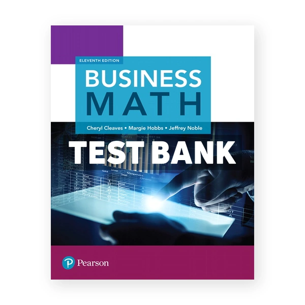 Business Math 11th edition Cleaves Test Bank