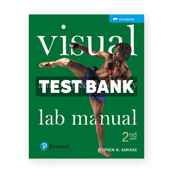 Visual Anatomy ansd Physiology Lab Manual Pig Version 2nd edition Sarikas Test Bank