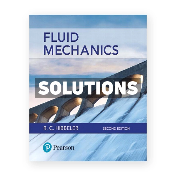 Fluid Mechanics 2nd edition Hibbeler Solutions Manual