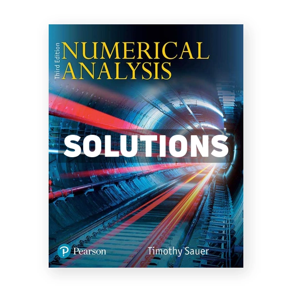 Numerical Analysis 3rd edition Sauer Solutions Manual