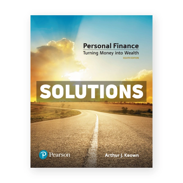 Personal Finance 8th edition Keown Solutions Manual