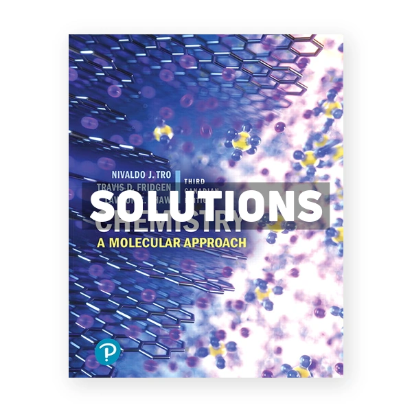 Chemistry A Molecular Approach (Canadian) 3rd edition Tro Solutions Manual