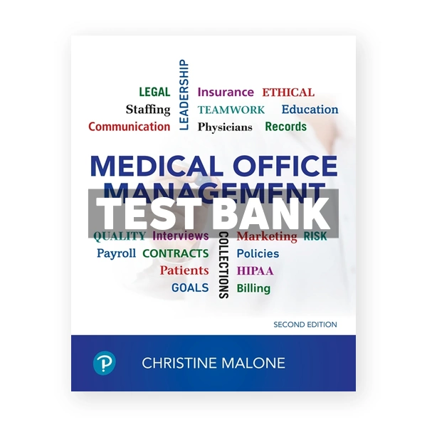 Medical Office Management 2nd edition Malone Test Bank