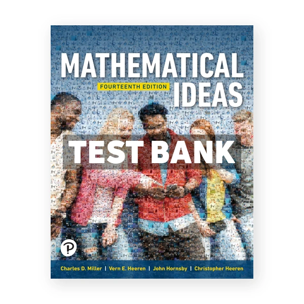 Mathematical Ideas 14th edition Miller Test Bank