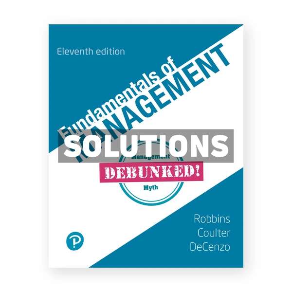Fundamentals of Management 11th edition Robbins Solutions Manual