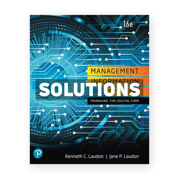 Management Information Systems 16th edition Laudon Solutions Manual