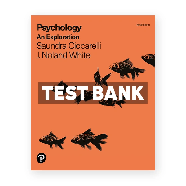 Psychology An Exploration 5th edition Ciccarelli Test Bank