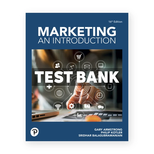 Marketing - An Introduction 16th edition Armstrong Test Bank