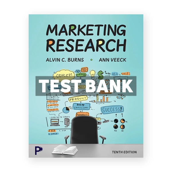 Marketing Research 10th edition Burns Test Bank