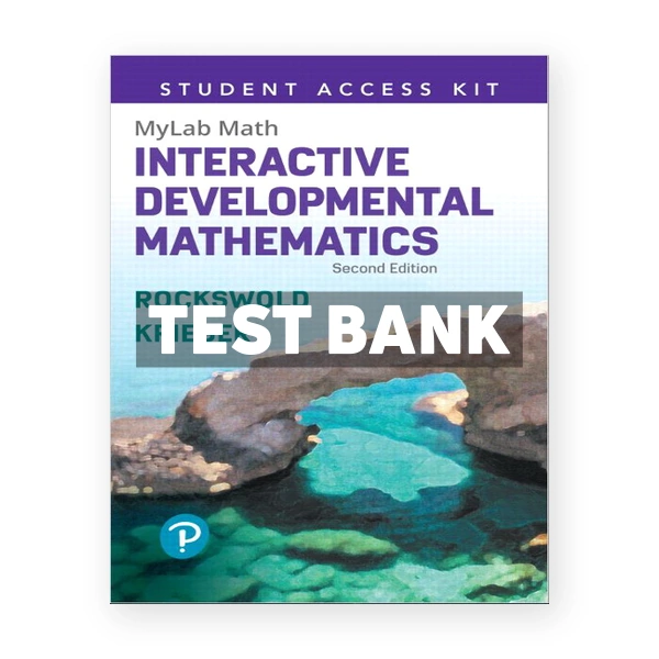 Interactive Developmental Mathematics 2nd edition Rockswold Test Bank