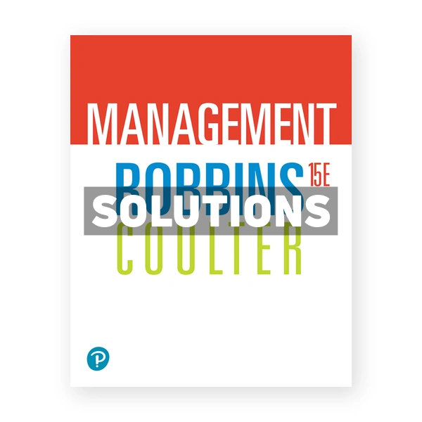 Management 15th edition Robbins Solutions Manual