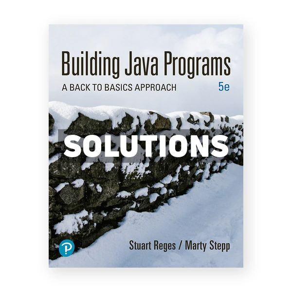 Building Java Programs 5th edition Reges Solutions Manual