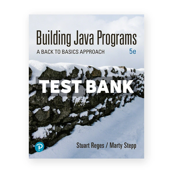 Building Java Programs 5th edition Reges Test Bank