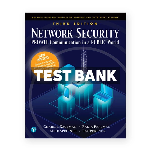 Network Security 3rd edition Kaufman Test Bank