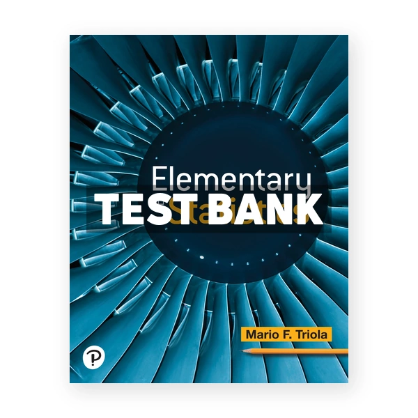 Elementary Statistics 14th edition Triola Test Bank
