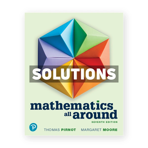 Mathematics All Around 7th edition Pirnot Solutions Manual