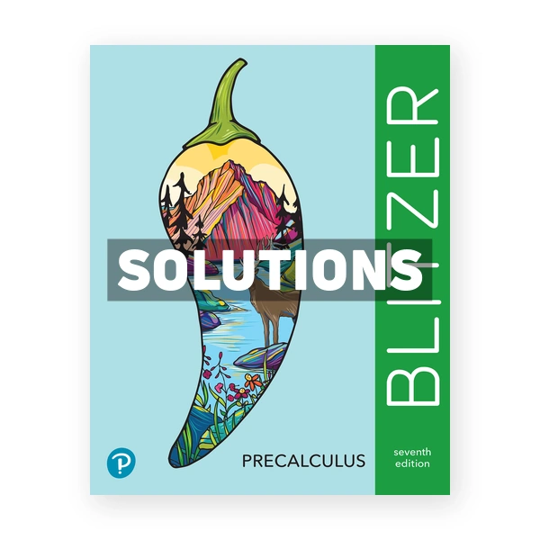 Precalculus 7th edition Blitzer Solutions Manual