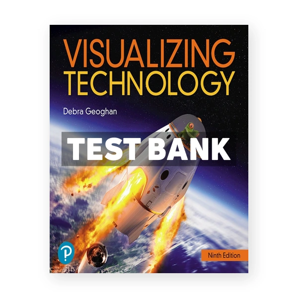 Visualizing Technology 9th edition Geoghan Test Bank